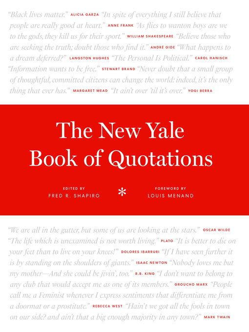 Title details for The New Yale Book of Quotations by Fred R. Shapiro - Available